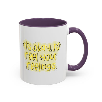 It's Okay To Feel Your Feelings